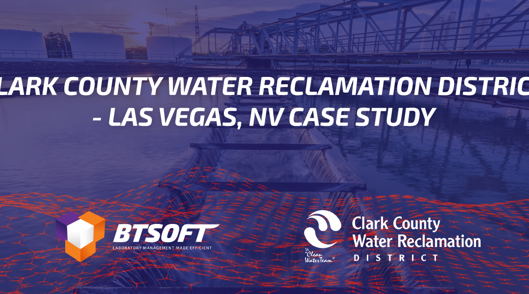 Clark County Water Reclamation District – Las Vegas, NV Case Study  