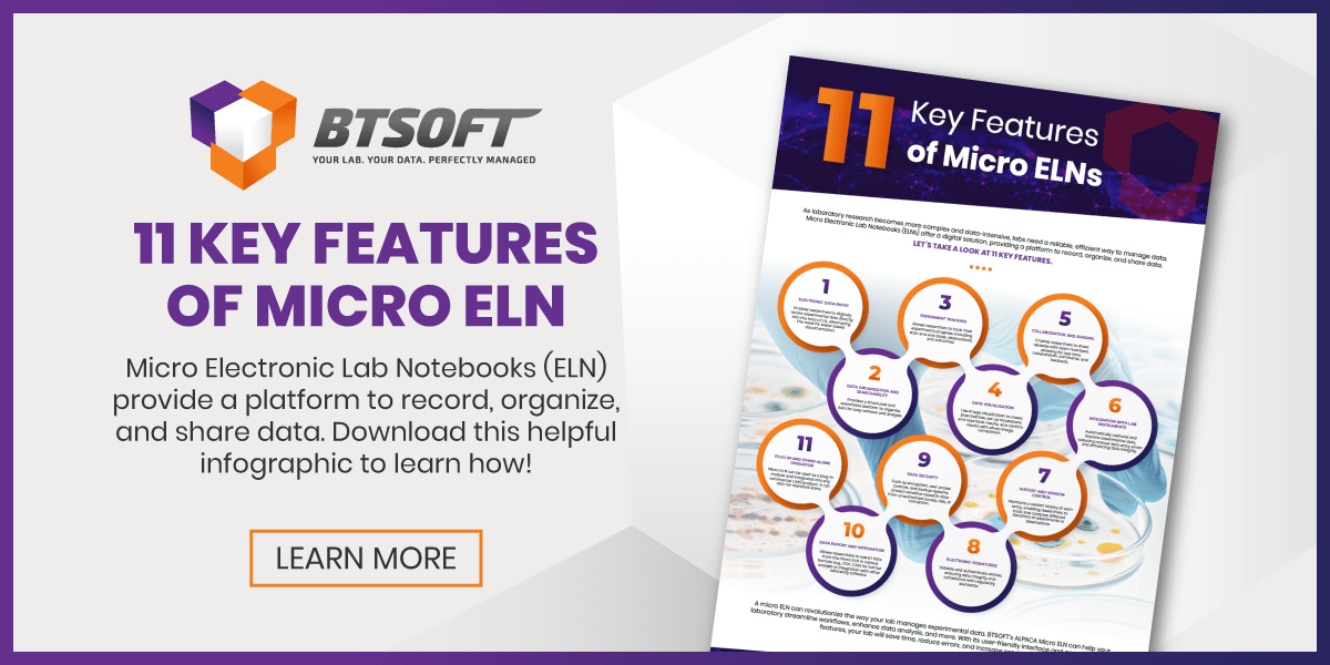 11 key features of micro eln. ELN provides a platform to record, organize, and share data. Download this helpful infographic to learn how! Learn More Button