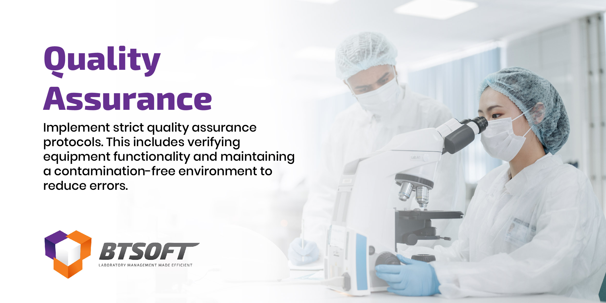 Quality Assurance Implement strict quality assurance protocols. This includes verifying equipment functionality and maintaining a contamination-free environment to reduce errors.