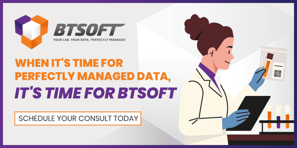 20260709_BTS_ScheduleConsultCTA | BTSOFT BTSoft hero banner showing the logo and bold slogan about perfectly managed data, with a scientist in a lab on the right and a'Schedule your consult today' button on the left